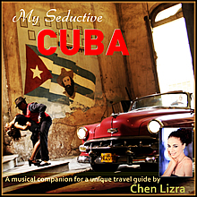 My Seductive Cuba Musical Companion - Cuban music compilation